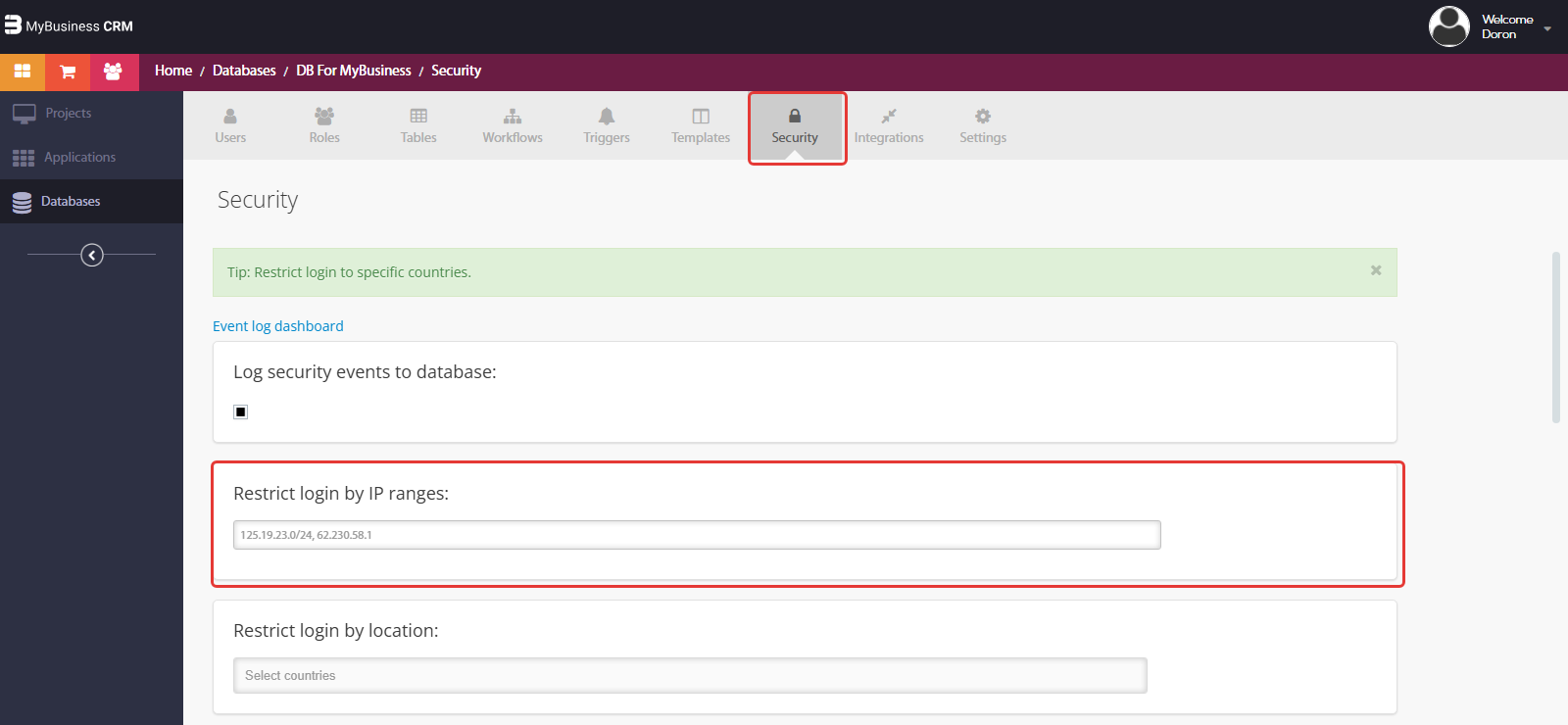 סביבת הפיתוח — לשונית Security, האזור Restrict login by IP ranges מסומן