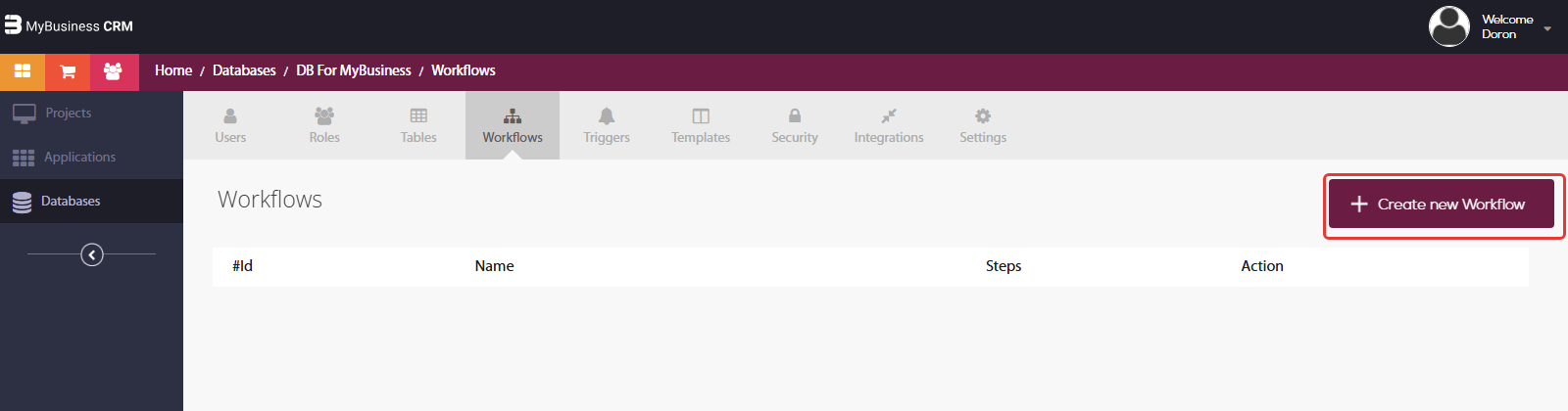 מסך Workflows בסביבת הפיתוח (Databases) — כפתור Create new Workflow מסומן